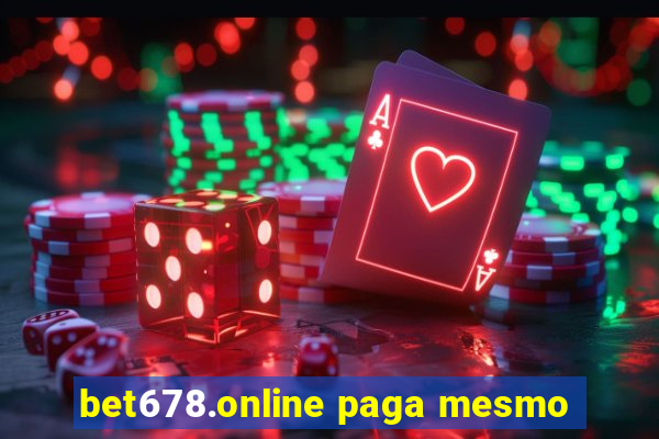 bet678.online paga mesmo